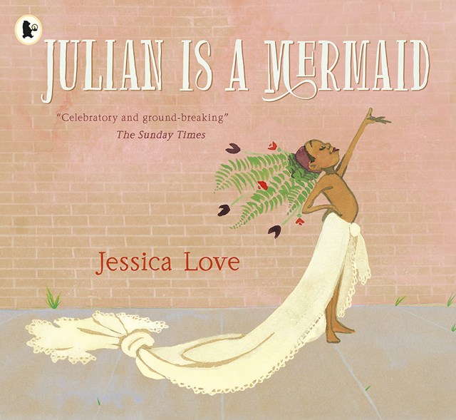 Julian Is a Mermaid, Paperback / softback Book