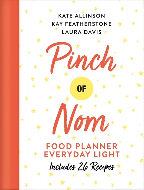 Pinch of Nom Food Planner: Everyday Light, Hardback Book